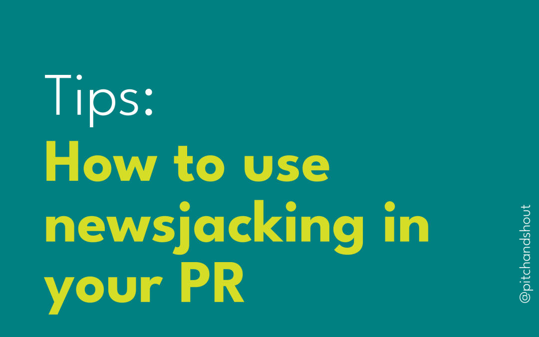 How to use newsjacking in your PR strategy
